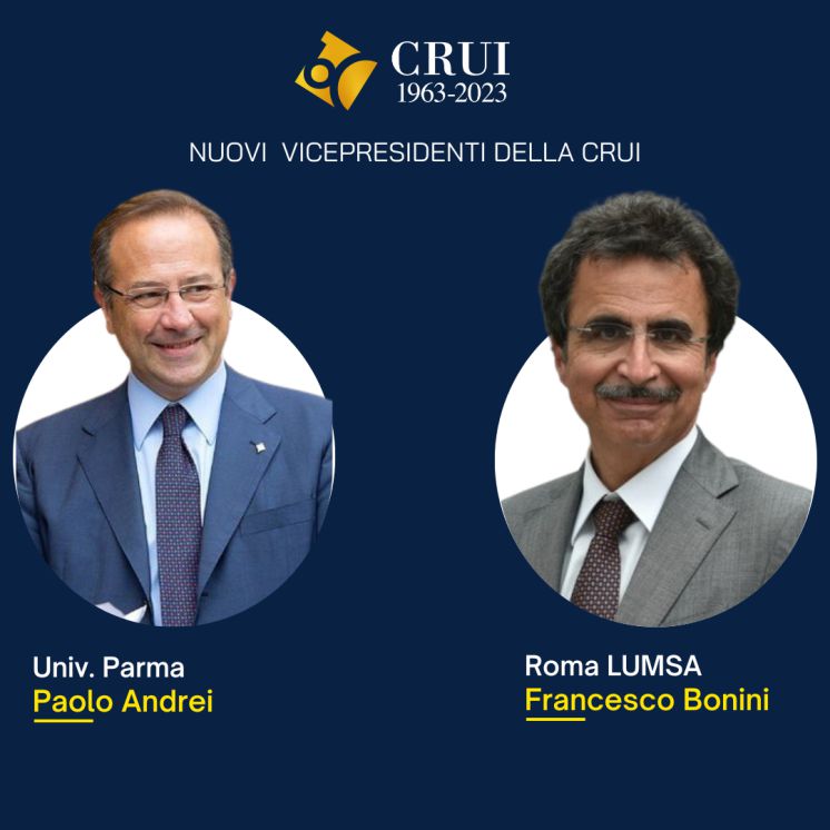 Paolo Andrei e Francesco Bonini sono i nuovi vicepresidenti della CRUI